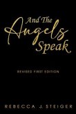And the Angels Speak (eBook, ePUB) And the Angels Speak (eBook, ePUB)