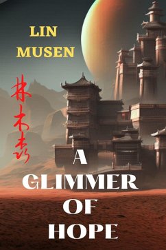 Cover A Glimmer of Hope (The Six Dragons, #6) (eBook, ePUB)
