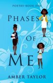 Phases of Me Poetry Book One (eBook, ePUB)