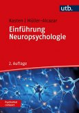 Einführung Neuropsychologie (eBook, ePUB)