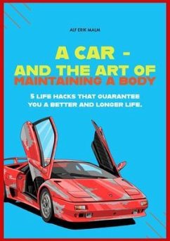Cover A car - and the art of maintaining a body (eBook, ePUB)