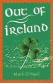 Out of Ireland (eBook, ePUB)