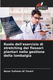 Ruolo dell'esercizio di stretching dei flessori plantari nella gestione della lombalgia