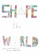 Shape the World - Bild 1