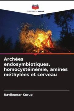 Cover Archées endosymbiotiques, homocystéinémie, amines méthylées et cerveau