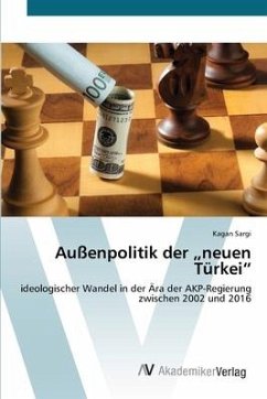 Außenpolitik der ¿neuen Türkei¿ - Sargi, Kagan