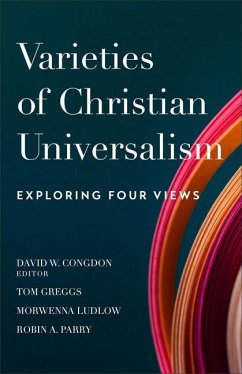 Varieties of Christian Universalism - Congdon, David W.