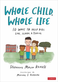Whole Child, Whole Life - Herrera, Manuel; Krauss, Stephanie Malia