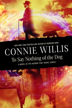 To Say Nothing of the Dog - Willis, Connie