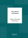 The dawn in Russia (eBook, ePUB)