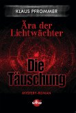 Ära der Lichtwächter (eBook, ePUB)