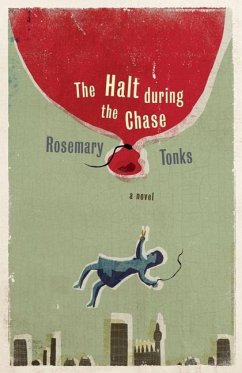 The Halt During the Chase - Tonks, Rosemary