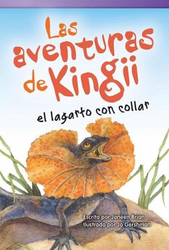 Las Aventuras de Kingii El Lagarto Con Collar - Brian, Janeen