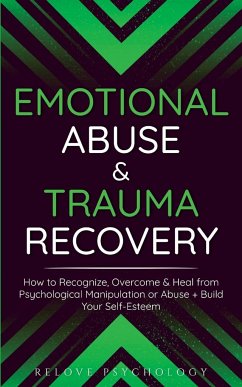 Emotional Abuse & Trauma Recovery - Psychology, Relove