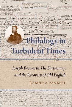 Philology in Turbulent Times - Bankert, Dabney A