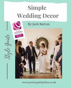 Simple Wedding Decor - Barton, Jack