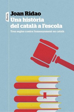 Una història del català a l'escola