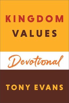 Kingdom Values Devotional - Evans, Tony