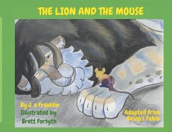 The Lion and the Mouse - Franklin, J. E.