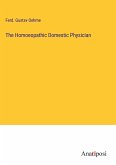 The Homoeopathic Domestic Physician