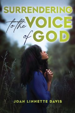 Surrendering to the Voice of God - Davis, Joan