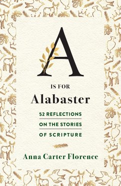 A Is for Alabaster - Florence, Anna Carter