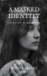 A Masked Identity - Bild 1