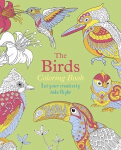 The Birds Coloring Book: Let Your Creativity Take Flight - Willow, Tansy