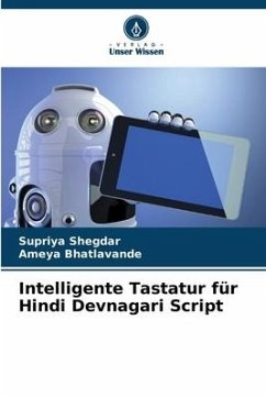 Intelligente Tastatur für Hindi Devnagari Script - Shegdar, Supriya;Bhatlavande, Ameya