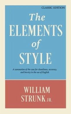 The Elements of Style - Strunk, William