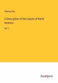 A Description of the Insects of North America