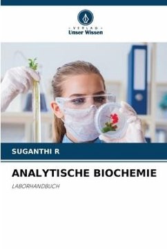 ANALYTISCHE BIOCHEMIE - R, SUGANTHI