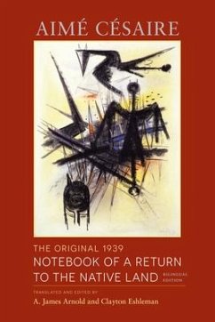 The Original 1939 Notebook of a Return to the Native Land - Césaire, Aimé