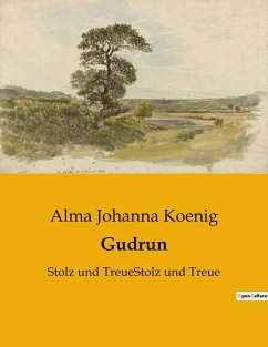 Gudrun - Koenig, Alma Johanna