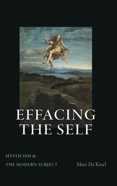 Effacing the Self - De Kesel, Marc