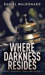 Where Darkness Resides - Bild 1