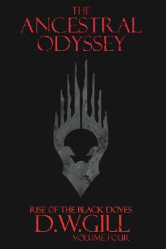 The Ancestral Odyssey - Gill, Duncan William