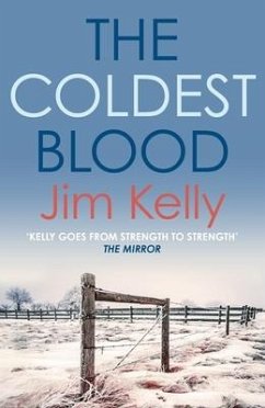 The Coldest Blood - Kelly, Jim (Author)