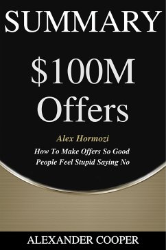 Summary of $100M Offers (eBook, ePUB) - Cooper, Alexander