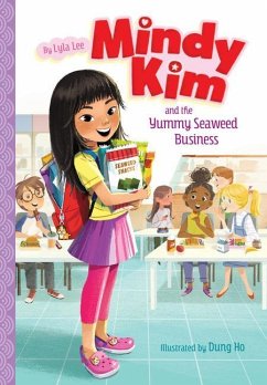 Mindy Kim and the Yummy Seaweed Business: #1 - Lee, Lyla