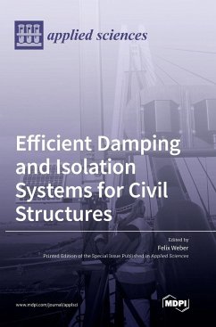 Efficient Damping and Isolation Systems for Civil Structures