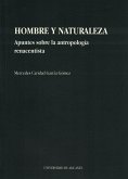 Hombre y naturaleza : apuntes sobre la antropología renacentista