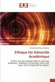 Ethique Ou Génocide Académique