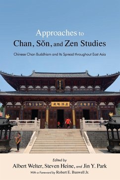 Approaches to Chan, S¿n, and Zen Studies