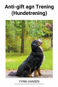 Anti-gift agn Trening (Hundetrening) - Hansen, Fynn