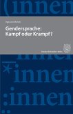 Gendersprache: Kampf oder Krampf? (eBook, ePUB)