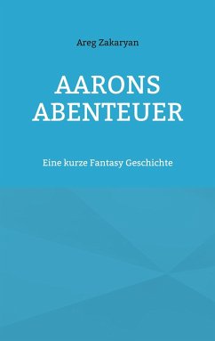 Aarons Abenteuer