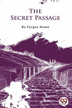 The Secret Passage - Hume, Fergus