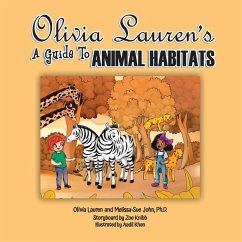 A Guide to Animal Habitats - Lauren, Olivia