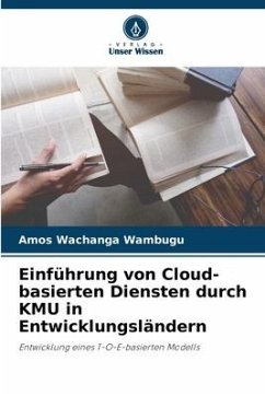 Einführung von Cloud-basierten Diensten durch KMU in Entwicklungsländern - Wachanga Wambugu, Amos